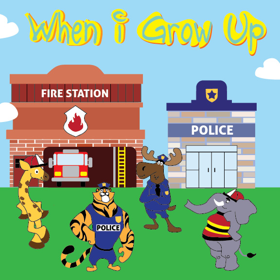 When I Grow Up, I Want to Be a First Responder
